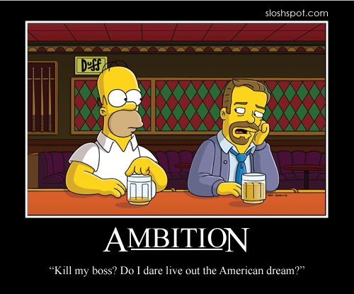 Homer Simpson Motivational Poster Ambition