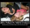 Drunken Mistakes