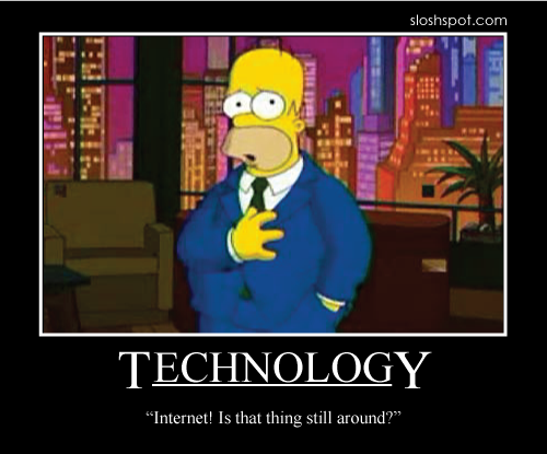 Homer Simpson Motivational Poster Technology