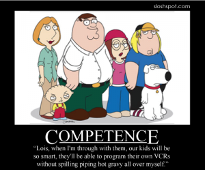 Peter Griffin on Competence Peter Griffin on Competence