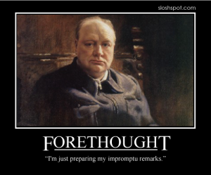 Winston Churchill on Forethought