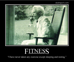 Mark Twain on Fitness