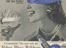 Pabst Blue Ribbon Beer Ads - This One Has The Touch