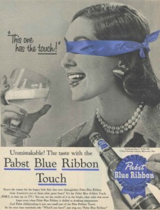 Pabst Blue Ribbon Beer Ads - This One Has The Touch